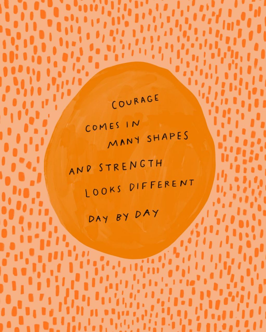 Courage comes in many&nbsp;shapes