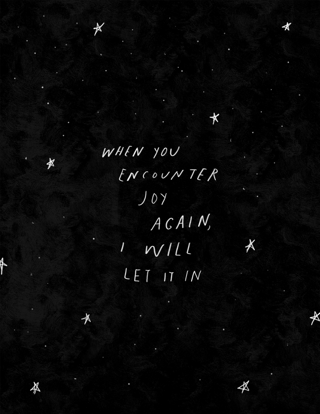 When you encounter joy again, let it&nbsp;in
