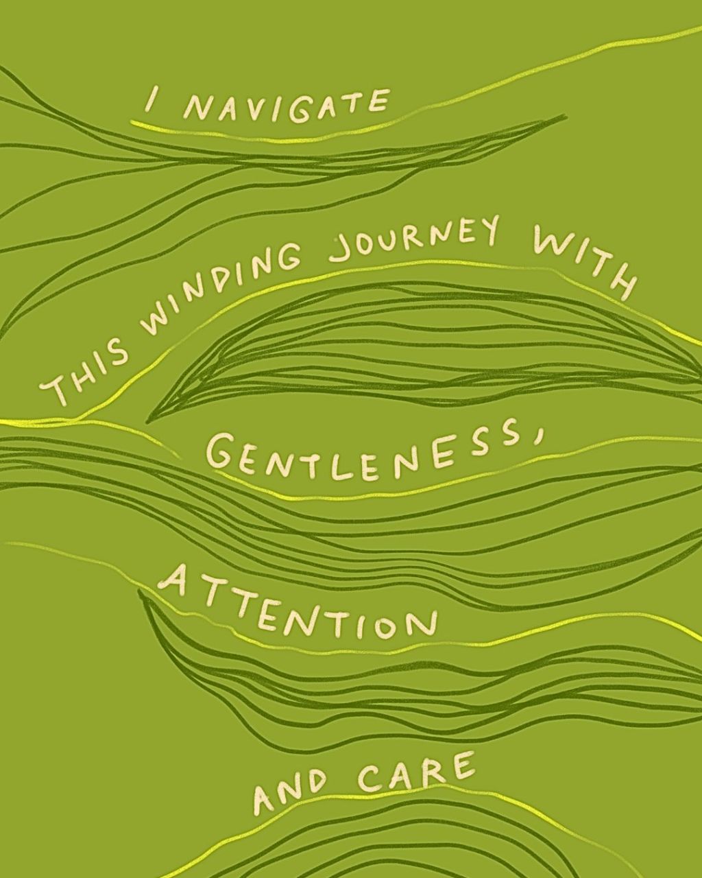 Navigating the winding journey with gentleness, attention,&nbsp;care