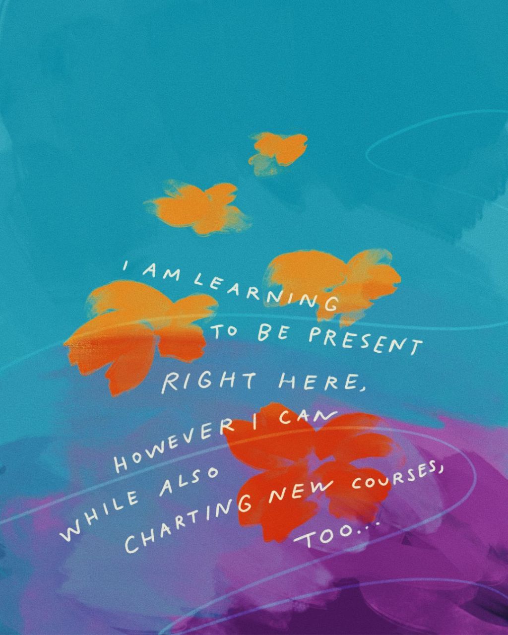 You’re allowed to define what presence looks like for this stage of&nbsp;life