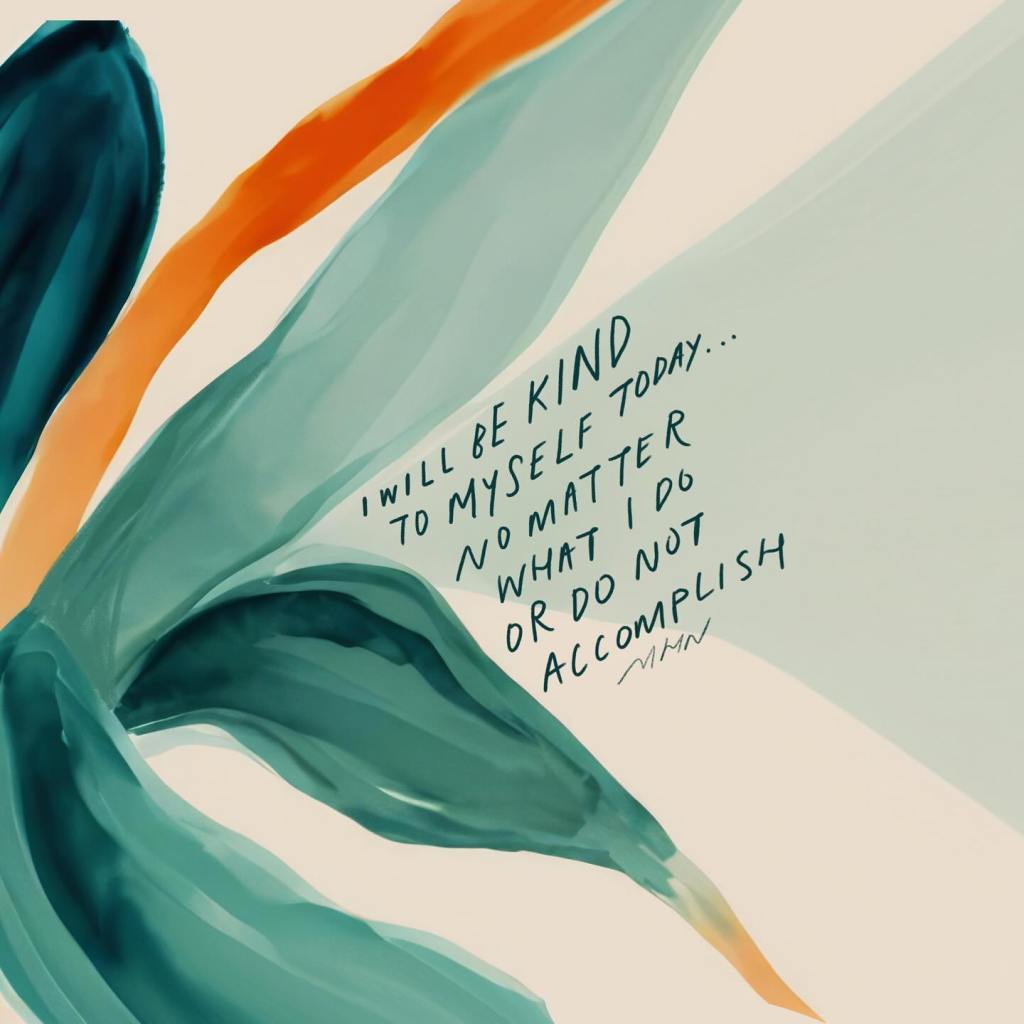 Be kind to&nbsp;yourself