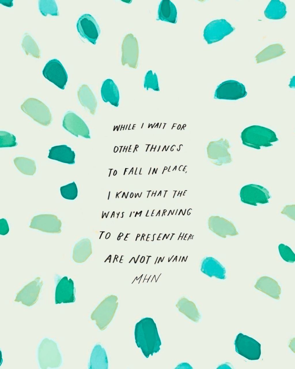 Your presence is not in&nbsp;vain